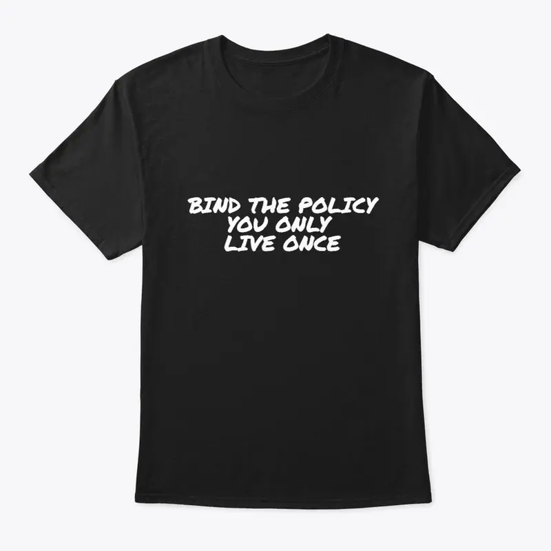 Bind the Policy