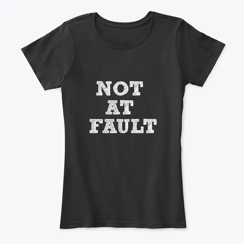 NOT AT FAULT